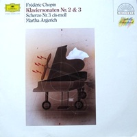 Deutsche Grammophon Galleria : Argerich - Chopin Sonatas 2 & 3, Scherzo No. 3